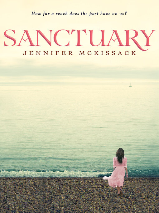 Title details for Sanctuary by Jennifer McKissack - Available